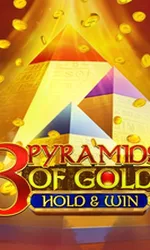 3 Pyramids of Gold: Hold & Win